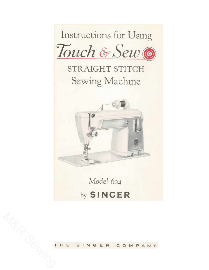 Singer Touch & Sew 604 Instruction Manual