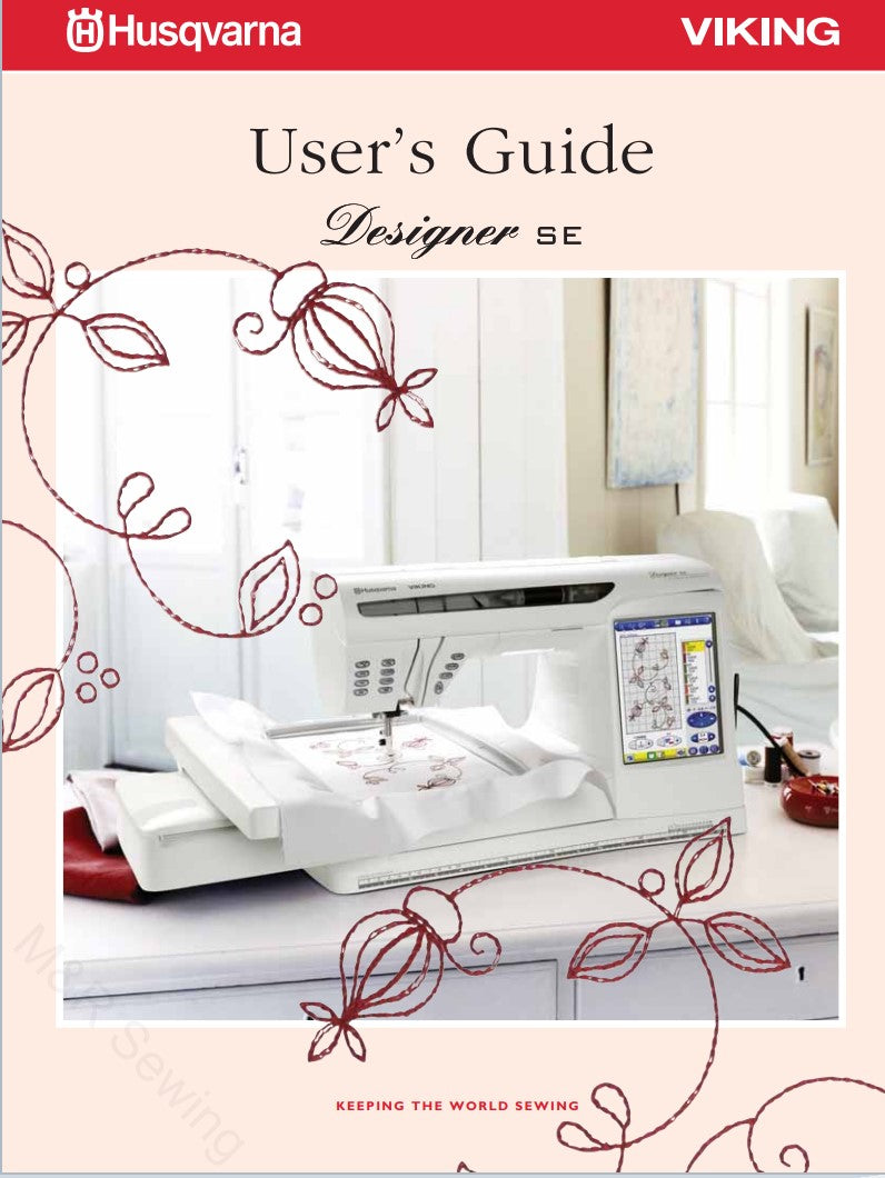 Husqvarna Designer SE Instruction Manual