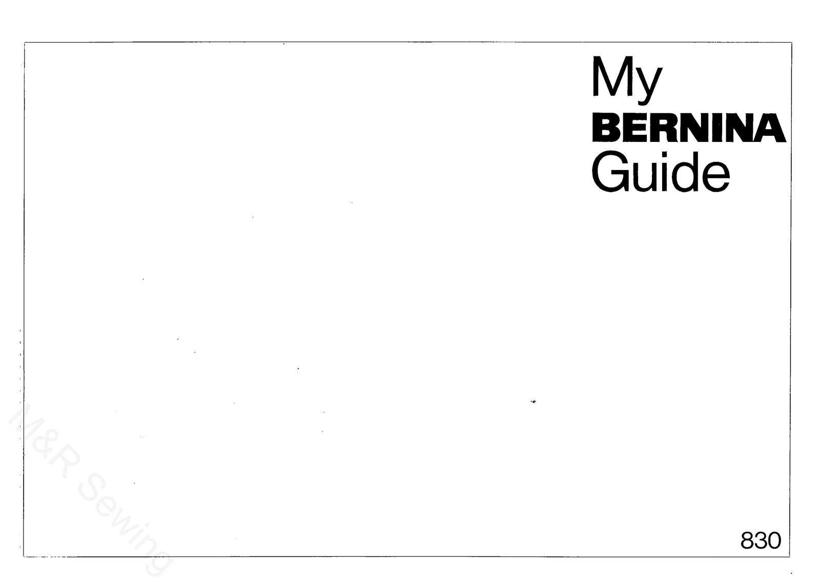 Bernina 830 Instruction Manual