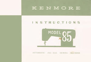 Kenmore Model 85 Instruction Manual