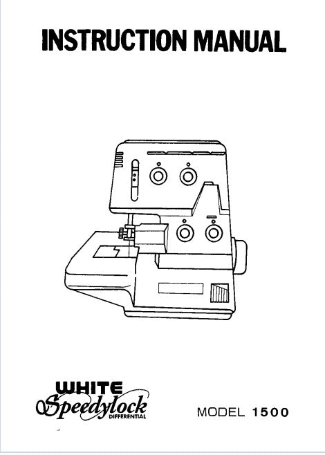 White Speedylock 1500 Instruction Manual
