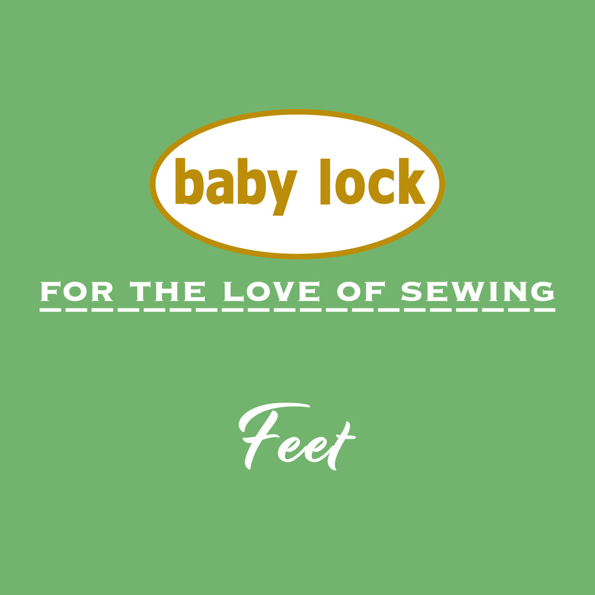 Baby Lock Feet