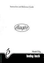 Baby Lock Ellageo (ESG) Instruction Manual