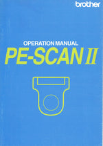 Brother PE-Scan II Instruction Book