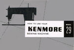 Kenmore Model 29 Instruction Manual