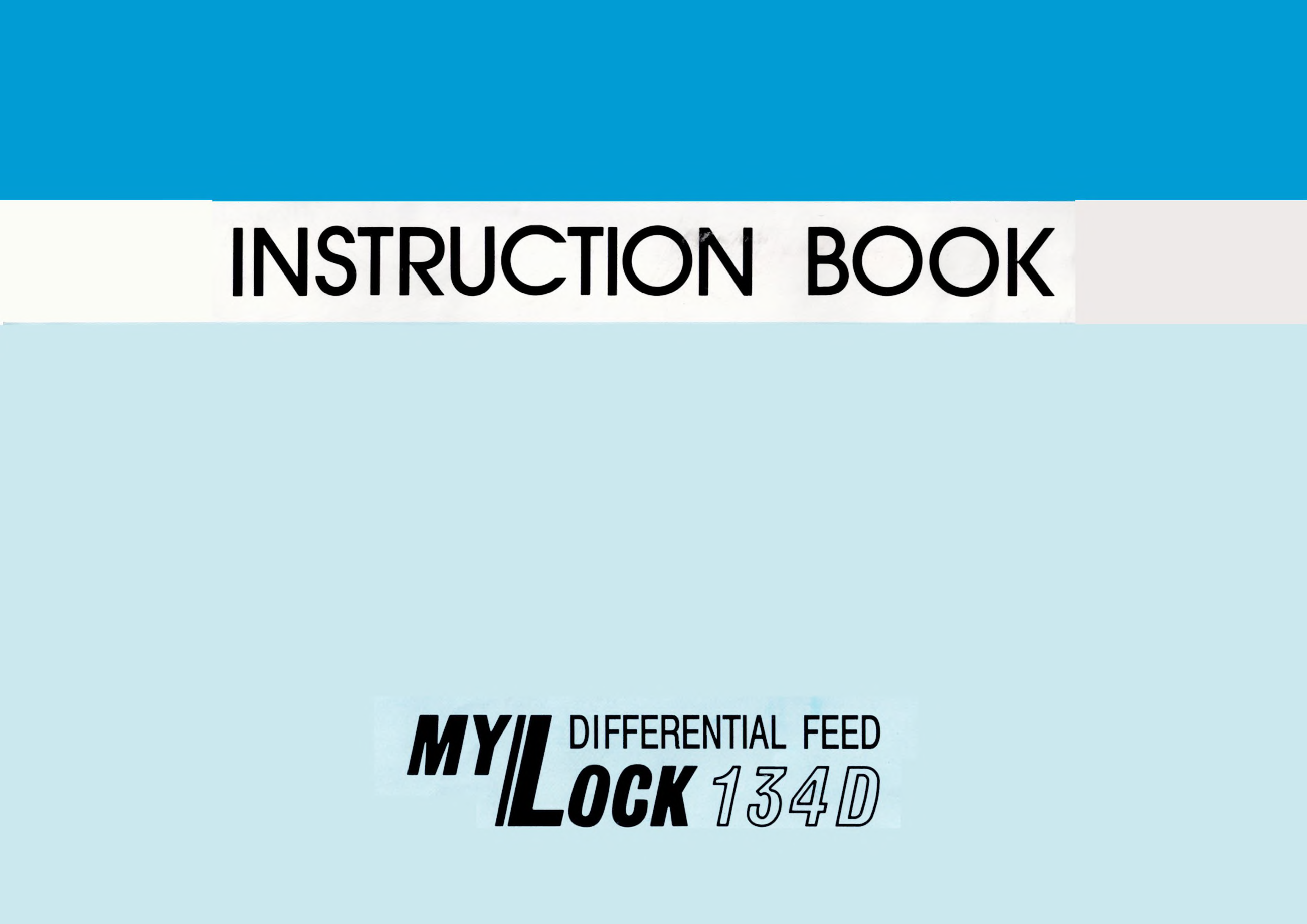 Janome MyLock 134D Instruction Manual