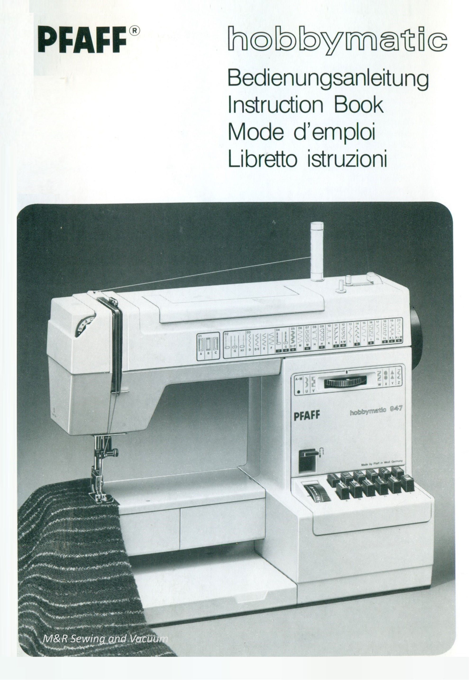 Instruction Manual, Pfaff Hobbymatic 947