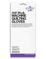 Gypsy Quilter Hold Steady Machine Gloves