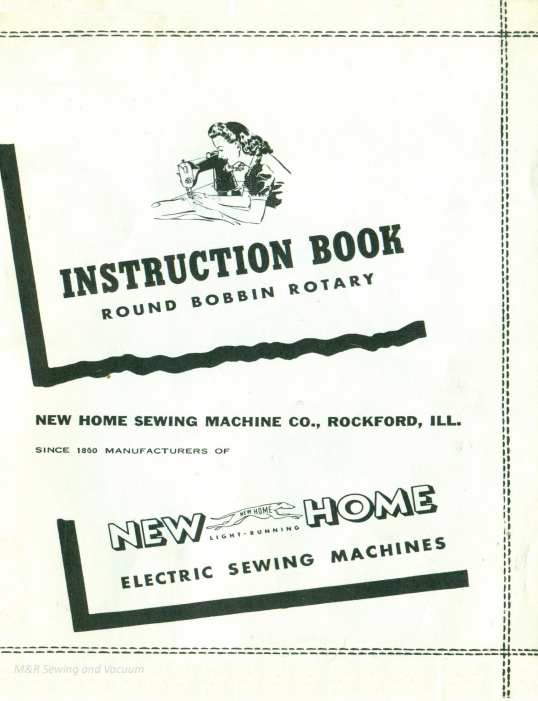 Instruction Manual, New Home Rotary