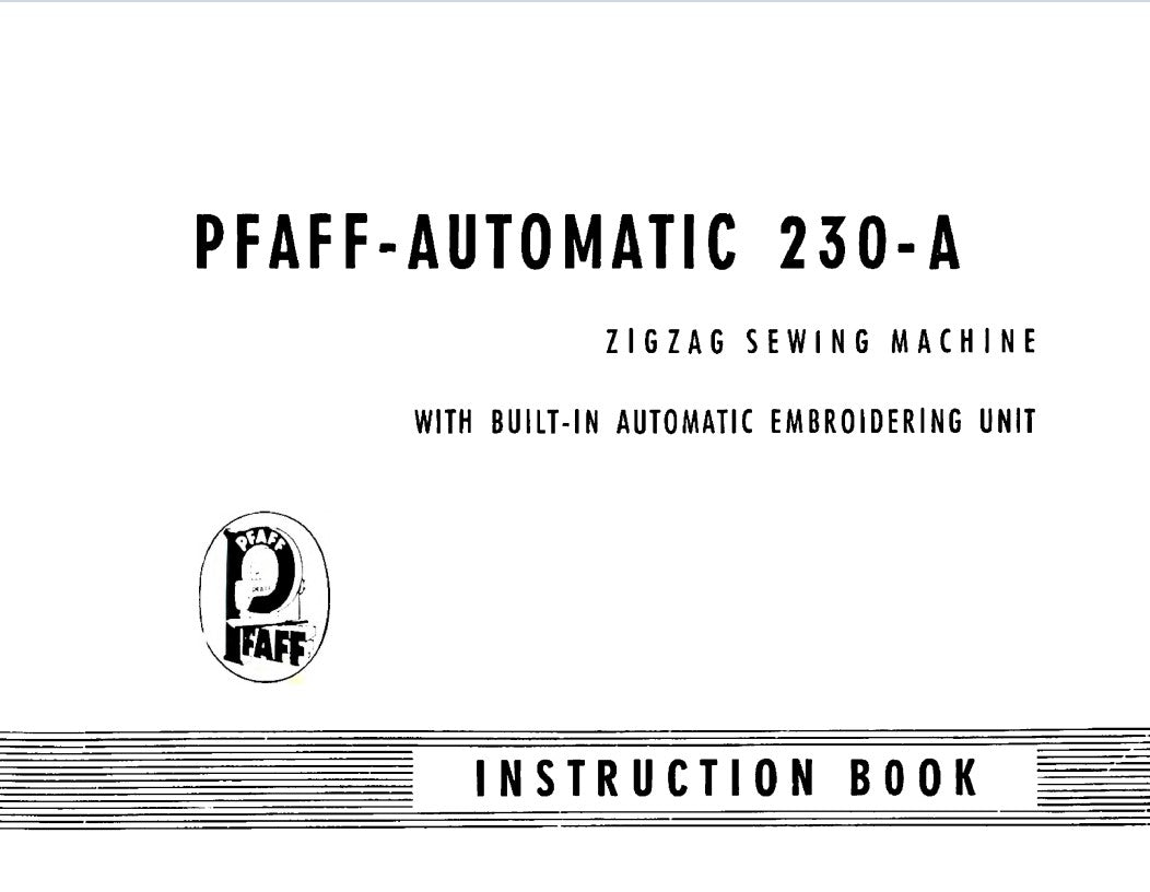 Pfaff 230-A Instruction Manual