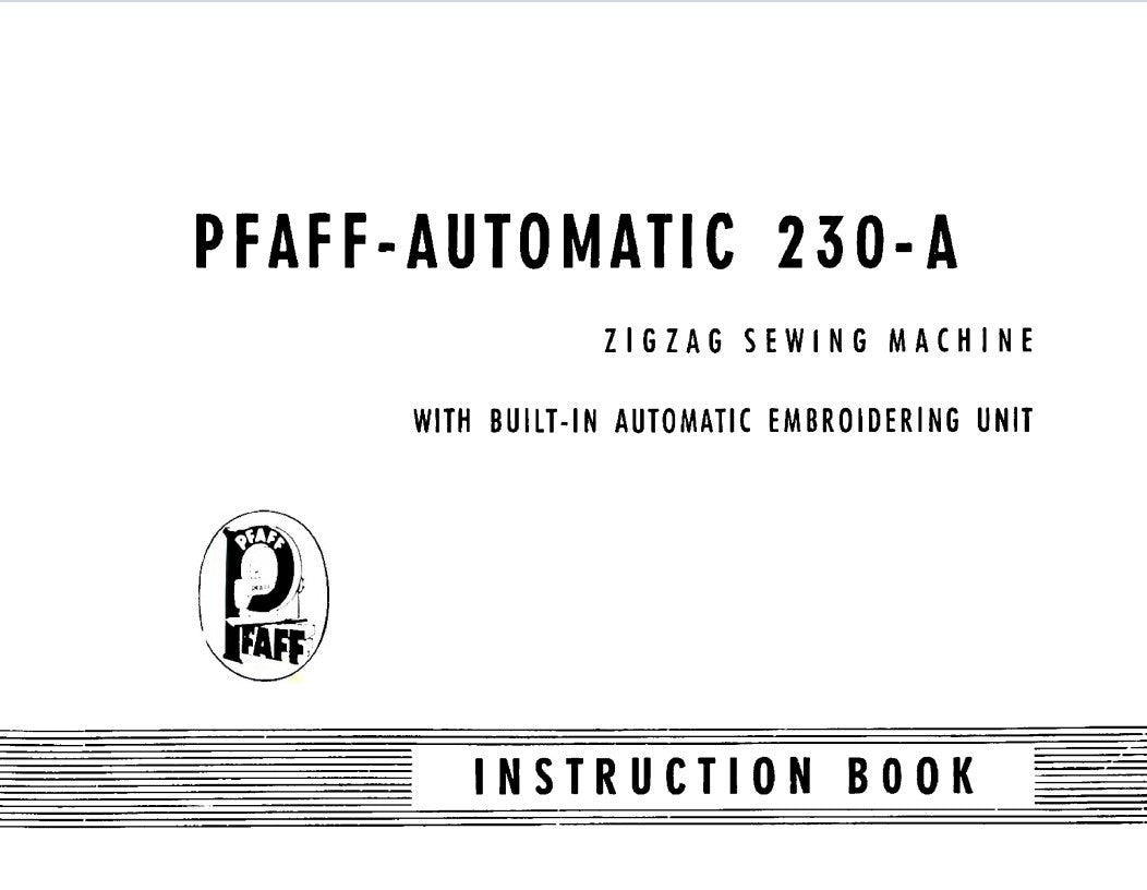 Instruction Manual, Pfaff 230-A