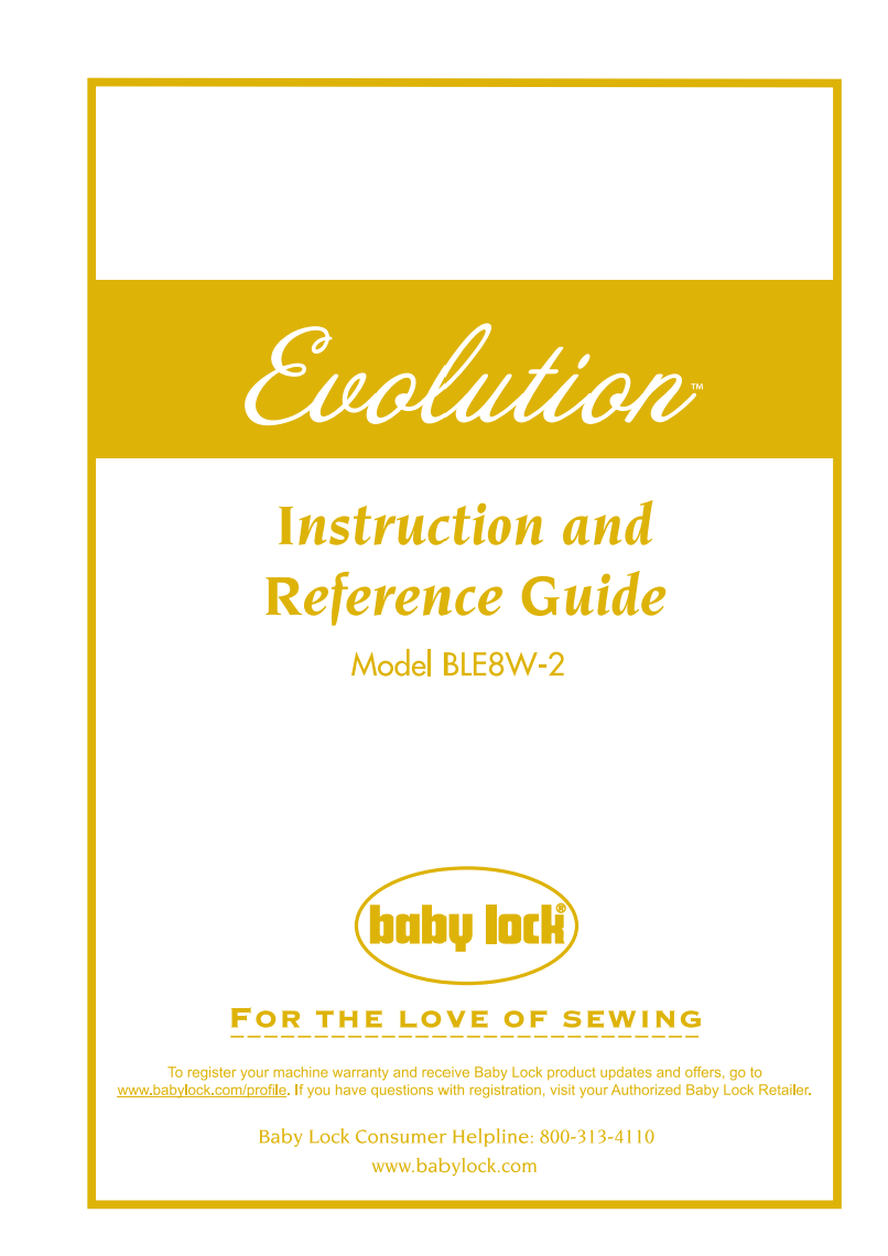 Instruction Manual, Baby Lock Evolution