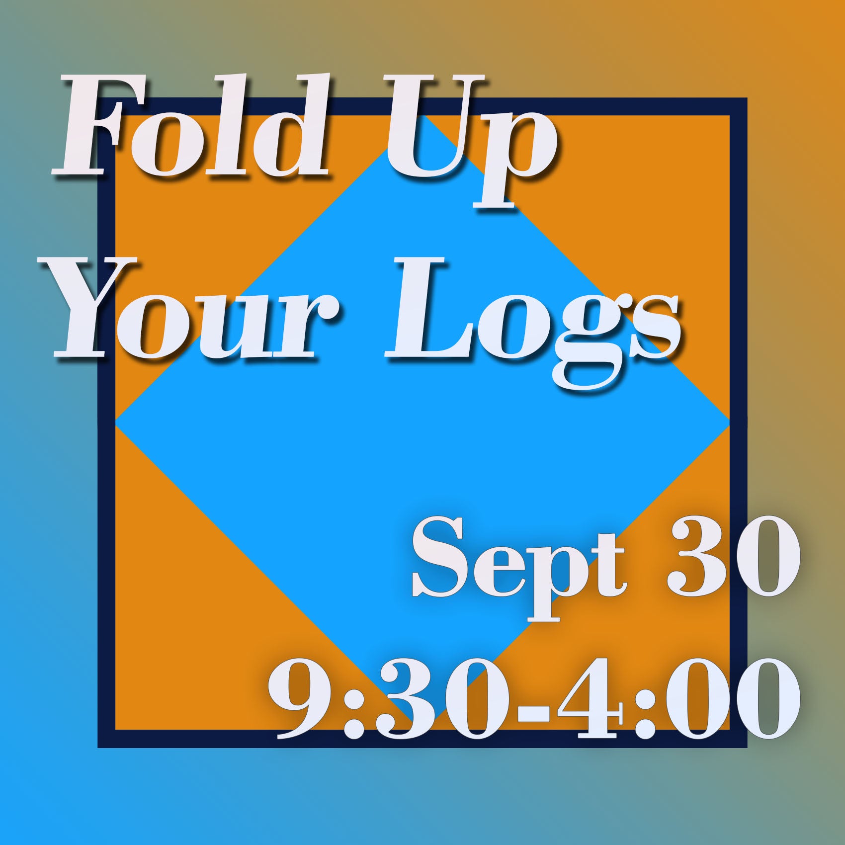 Fold Up Your Logs Class