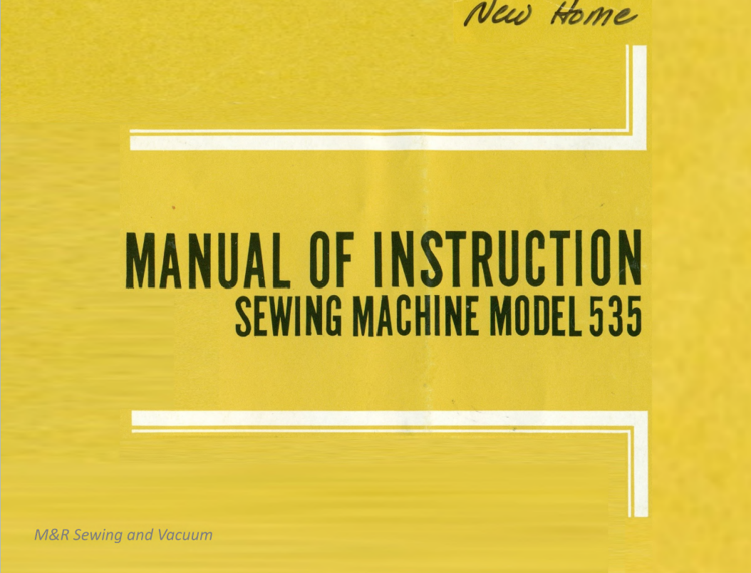 Instruction Manual, New Home 535