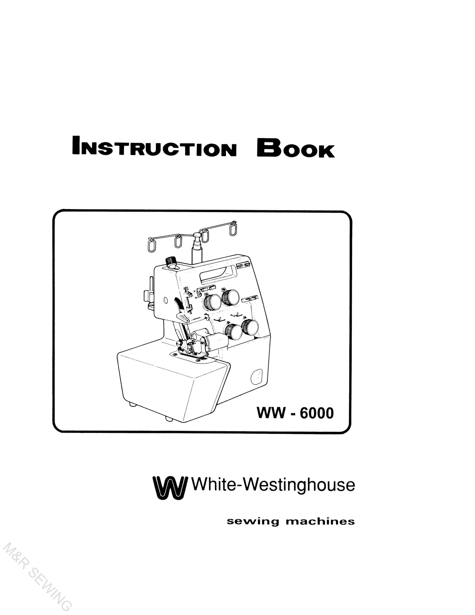 White WW-6000 Serger Instruction Manual