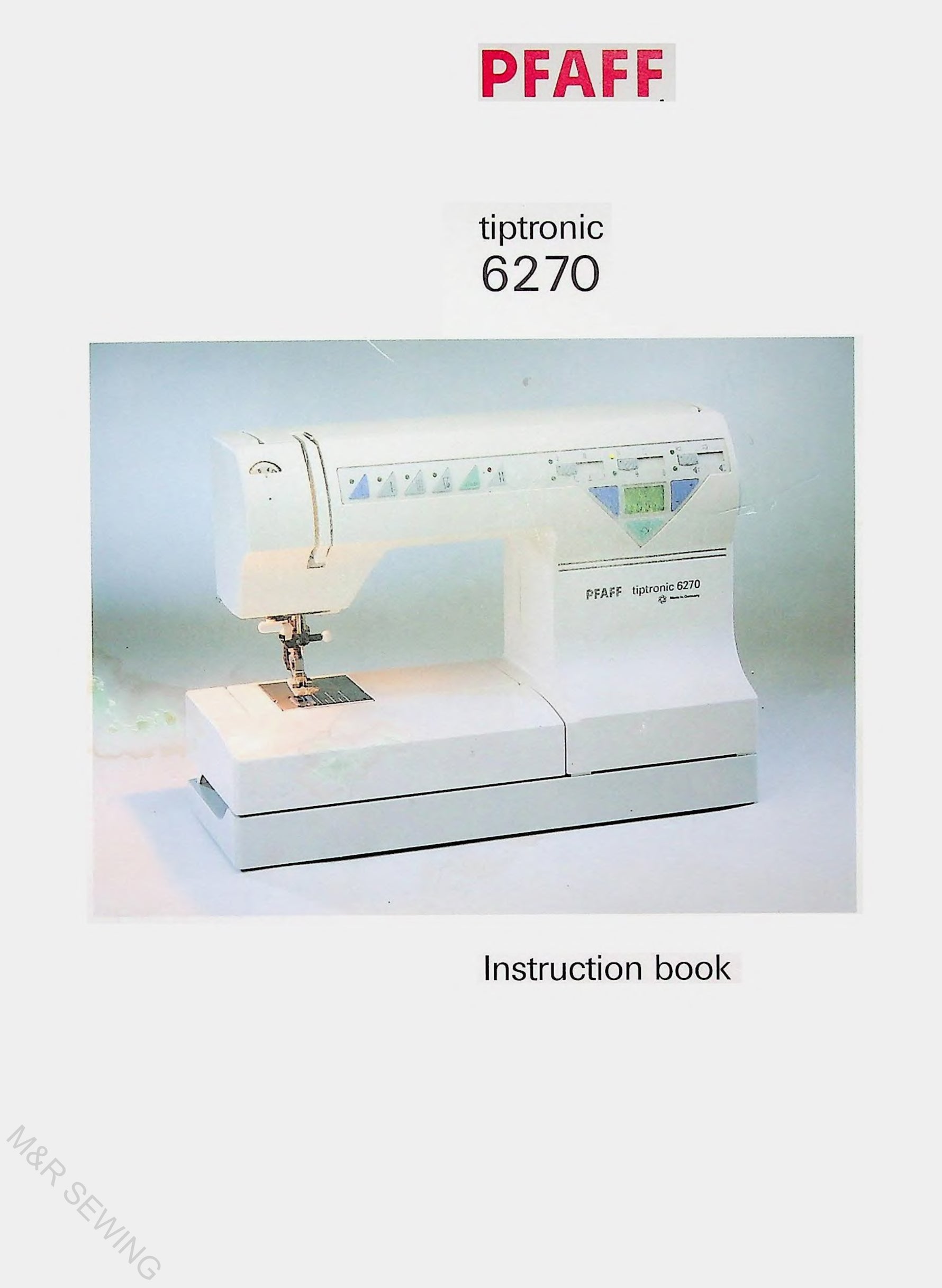 Pfaff Tiptronic 6270 Instruction Manual