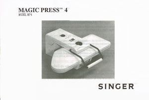 Singer Magic Press 4 Instruction Manual