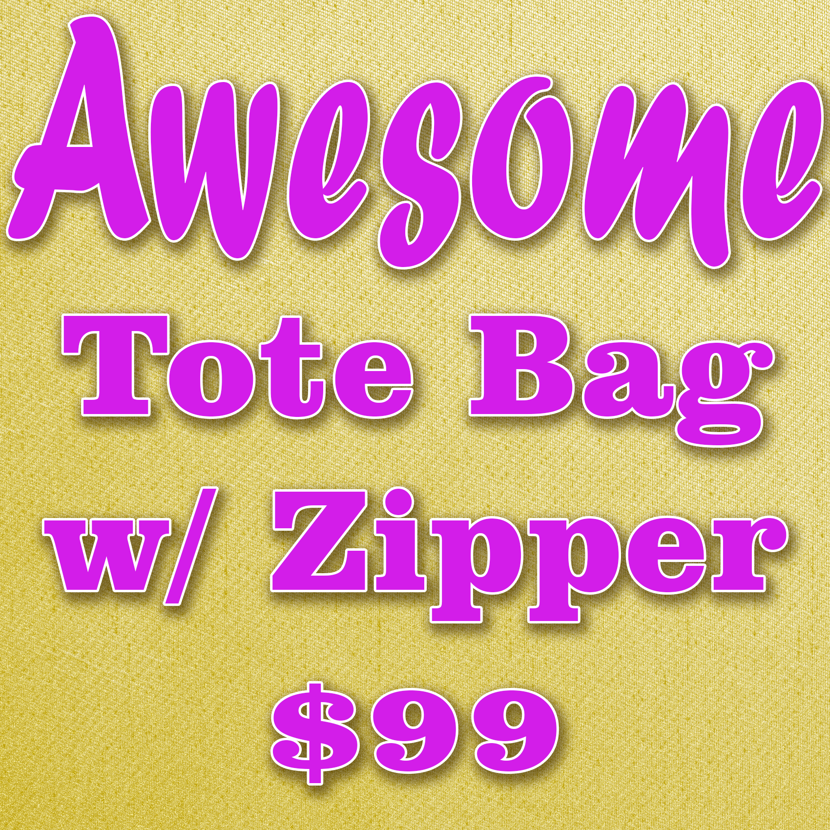 Awesome Tote Bag Class