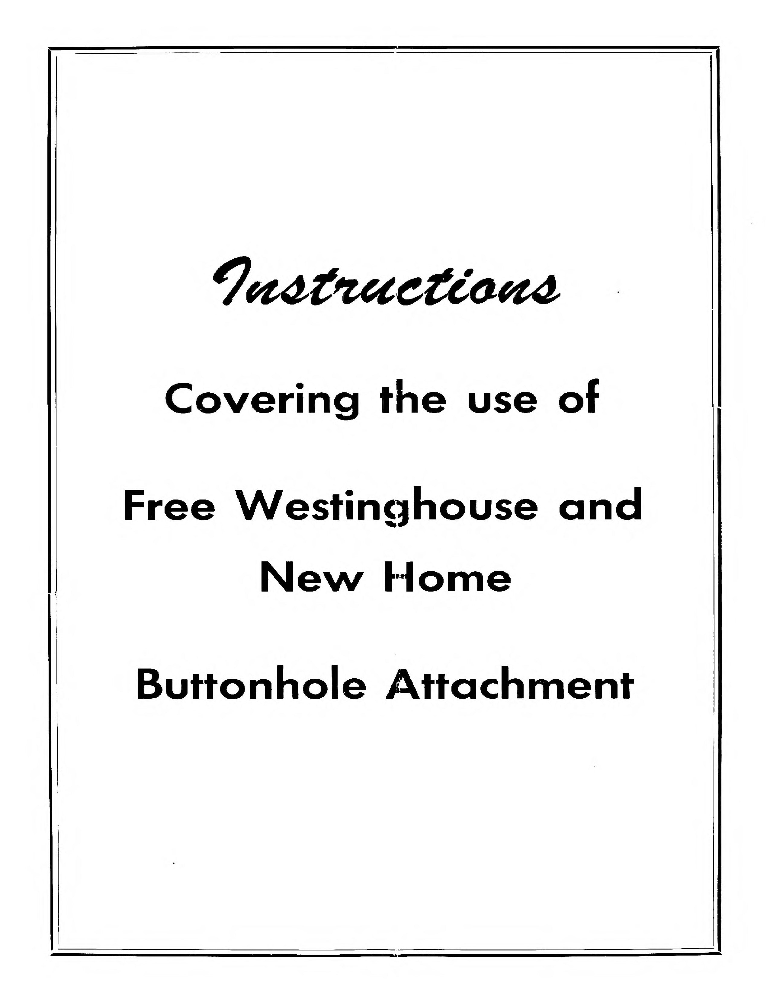 Free Westinghouse Buttonhole Attachment Instruction Manual