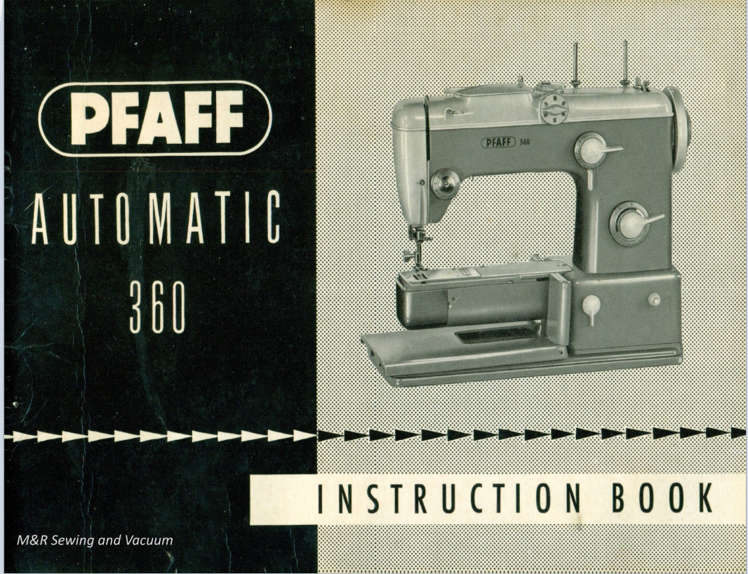 Pfaff 360 Instruction Manual