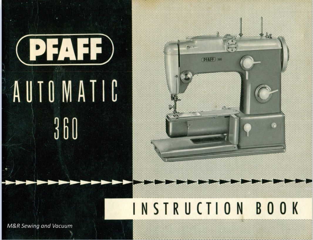 Instruction Manual, Pfaff 360