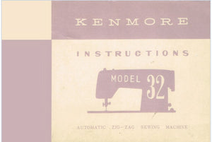Kenmore Model 32 Instruction Manual