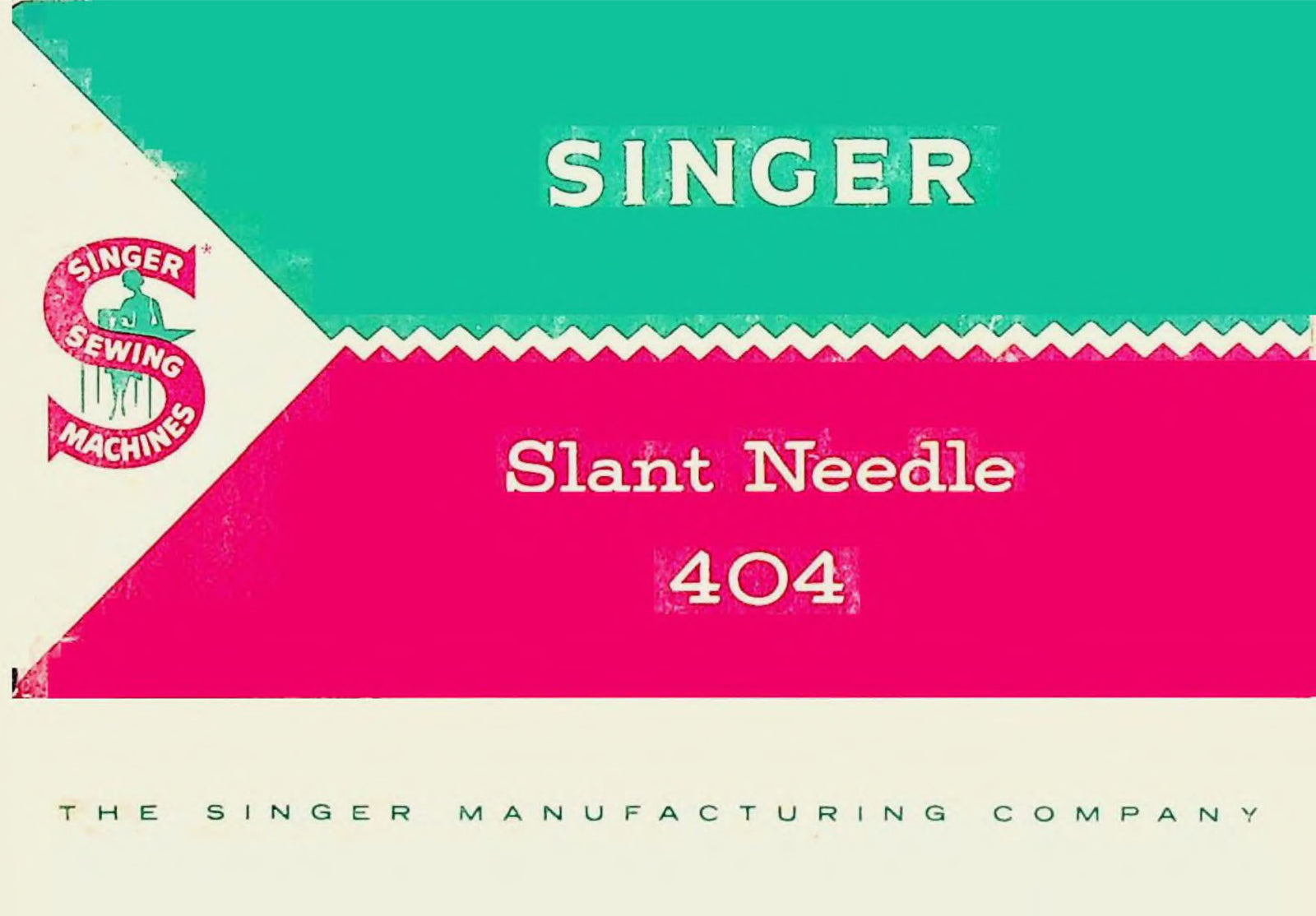 Singer Slant Needle Model 404 Instruction Manual