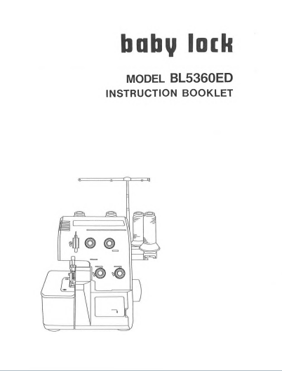 Instruction Manual, Baby Lock BL5360ED