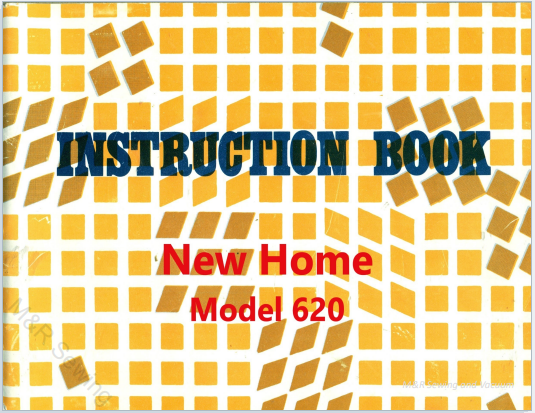 Instruction Manual, New Home 620