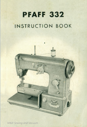 Instruction Manual, Pfaff 332