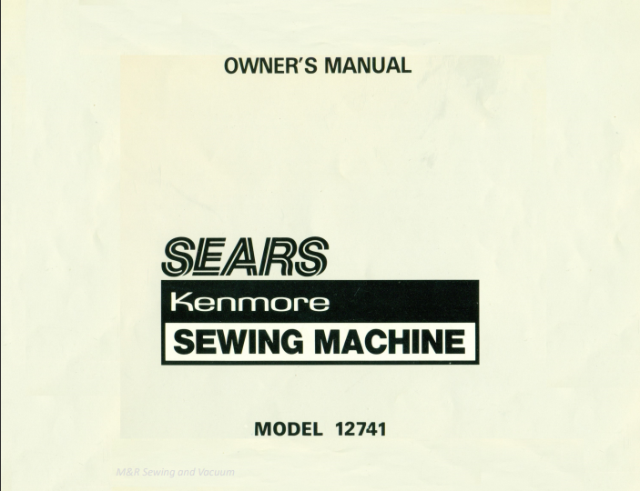 Instruction Manual, Kenmore 12741