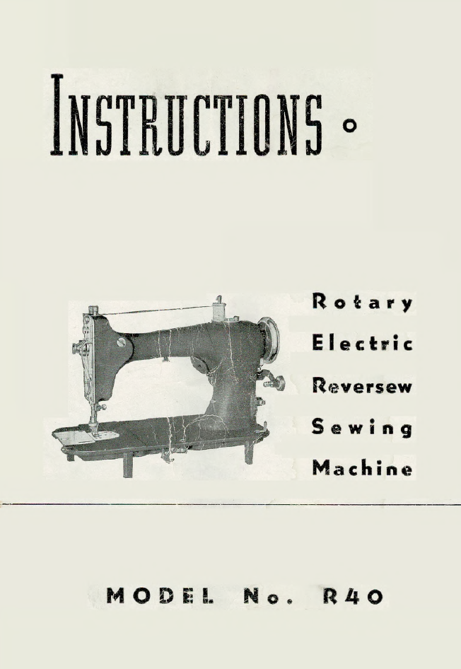 Instruction Manual, Rotary R40