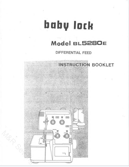Instruction Manual, Baby Lock BL5280E