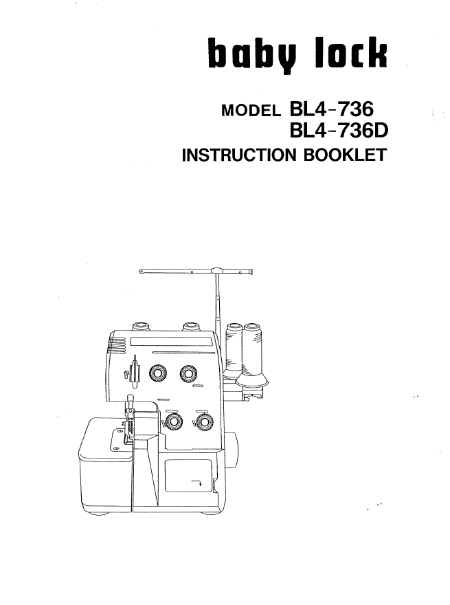 Instruction Manual, Baby Lock BL4-736/736D