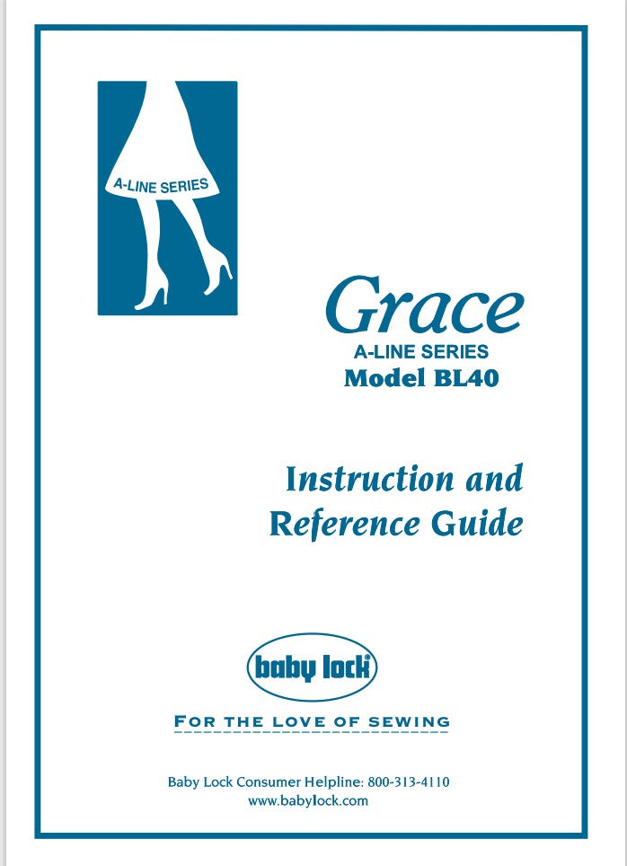 Baby Lock BL40 Grace Instruction Manual