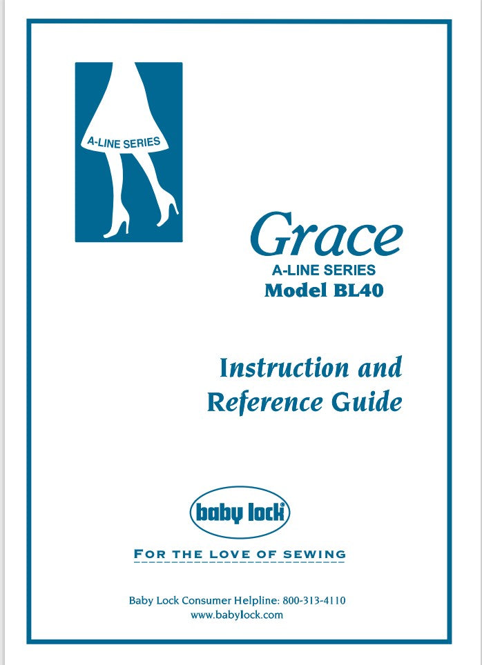 Instruction Manual, Baby Lock Grace