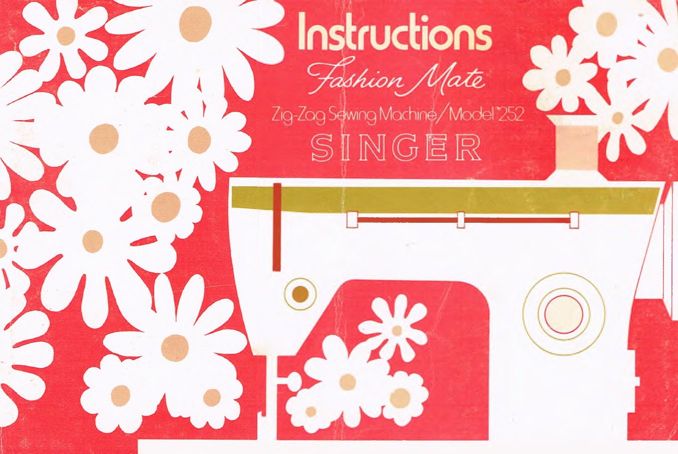 Singer Fashion Mate 252 Instruction Manual