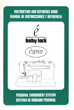 Baby Lock EM1 Espree Instruction Manual