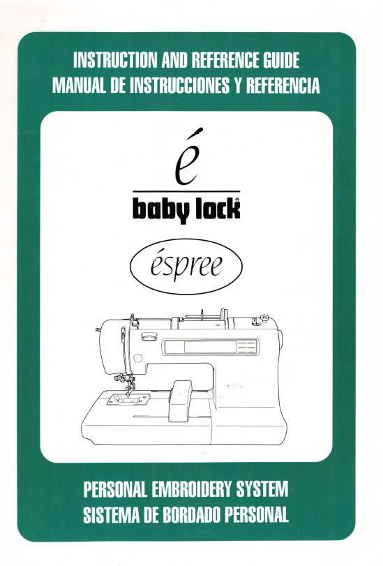 Baby Lock EM1 Espree Instruction Manual