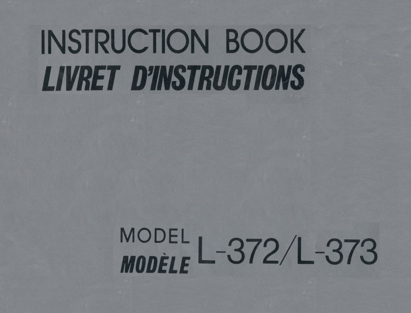 Instruction Manual, New Home/Janome L-372, L-373