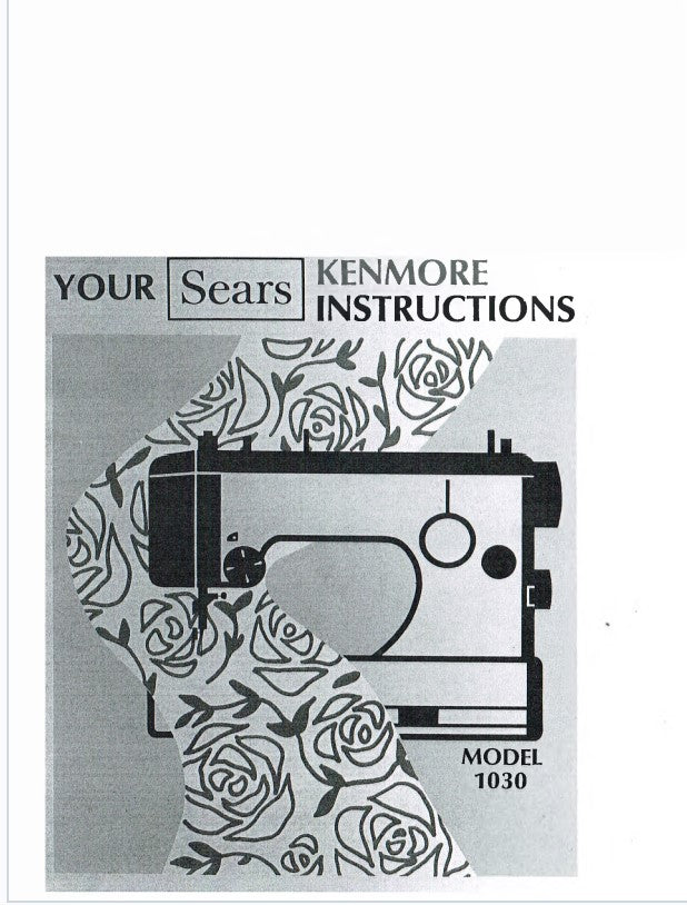 Instruction Manual, Kenmore 1030