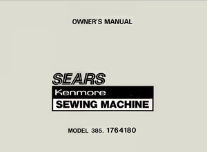 Instruction Manual, Kenmore 385.1764180