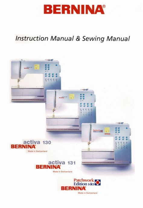 Bernina 130/131/140 Instruction Manual