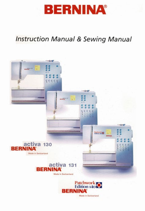Instruction Manual Bernina 130, 131, 140