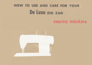 Instruction Manual, Deluxe Zig Zag