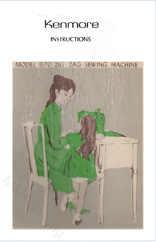 Kenmore 1570 Instruction Manual