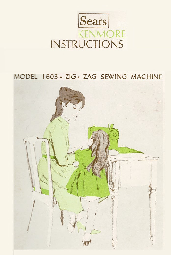 Instruction Manual, Kenmore 1603 - mrsewing