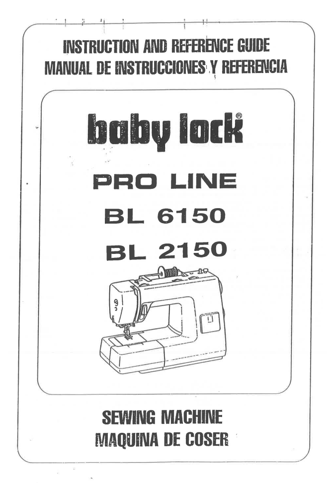Baby Lock BL2150/BL6150 Instruction Manual