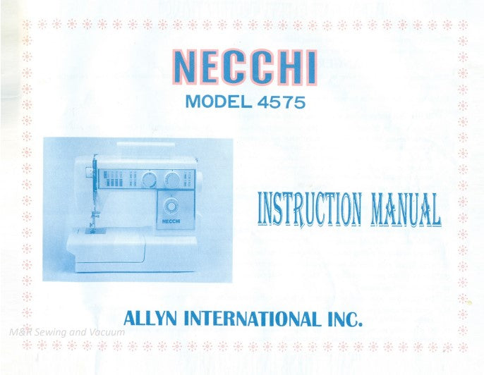 Instruction Manual, Necchi 4575