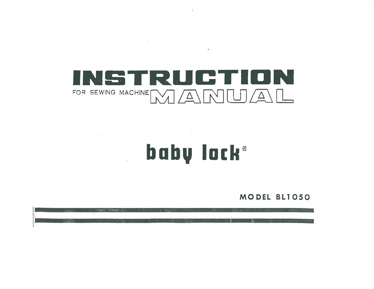 Baby Lock BL1050 Instruction Manual